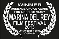 Gewinner des Awards für "Best Documentary" beim "Rincon International Film Festival 2013" in Puerto Rico 